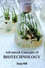 Advanced Concepts of Biotechnology
