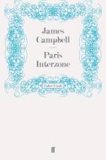 Paris Interzone af James Campbell