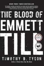 The Blood of Emmett Till af Timothy B. Tyson