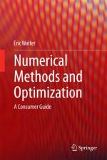 Numerical Methods and Optimization af Eric Walter