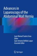 Advances in Laparoscopy of the Abdominal Wall Hernia