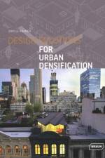 Design Solutions for Urban Densification af Sibylle Kramer