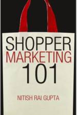 Shopper Marketing 101 af Nitish Rai Gupta