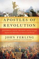 Apostles of Revolution af John Ferling
