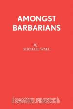 Amongst Barbarians af M. Wall