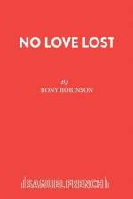 No Love Lost af Rony Robinson