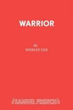 Warrior af Shirley Gee