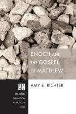 Enoch and the Gospel of Matthew af Amy E Richter