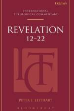 Revelation 12-22 (ITC) af Rev Dr Peter J. (Theopolis Institute Leithart