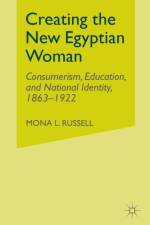 Creating the New Egyptian Woman af M. Russell