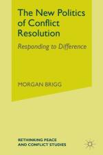 The New Politics of Conflict Resolution
