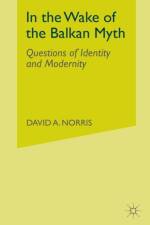 In the Wake of the Balkan Myth af D. Norris