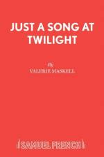 Just a Song at Twilight af Valerie Maskell