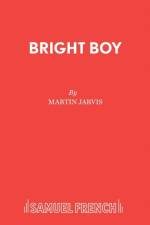 Bright Boy af Martin Jarvis
