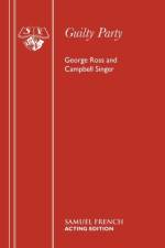 Guilty Party af George (Harvard University Massachusetts) Ross
