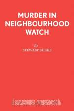 Murder in Neighbourhood Watch af Stewart Burke
