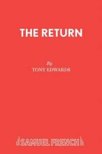 The Return af Tony Edwards