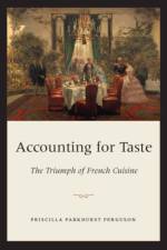 Accounting for Taste af Priscilla Parkhurst Ferguson