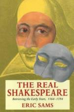 The Real Shakespeare af Eric Sams