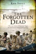 The Forgotten Dead af Ken Small