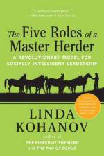 The Five Roles of a Master Herder af Linda Kohanov