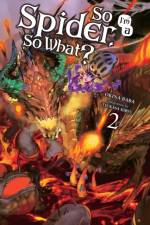 So I'm a Spider, So What?, Vol. 2 (light novel) af Okina Baba