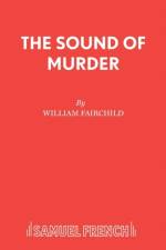 Sound of Murder af William Fairchild