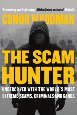 The Scam Hunter af Conor Woodman