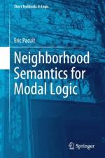 Neighborhood Semantics for Modal Logic af Eric Pacuit