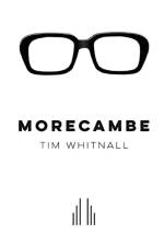 Morecambe af Tim Whitnall