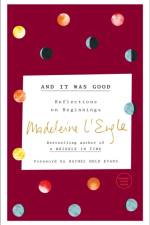 And it was Good af Madeleine L'Engle