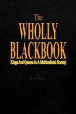 WHOLLY BLACKBOOK af Ray Mingo