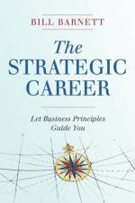 The Strategic Career af Bill Barnett