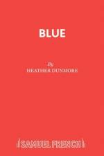 Blue af Heather Dunmore