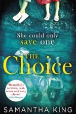 The Choice af Samantha King