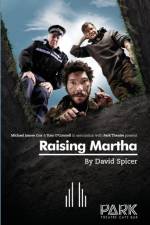 Raising Martha af David (Bradford University Spicer