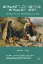 Romantic Childhood, Romantic Heirs af Beatrice Turner
