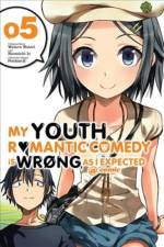 My Youth Romantic Comedy Is Wrong, As I Expected, Vol. 5 (Novel) af Wataru Watari