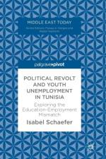 Political Revolt and Youth Unemployment in Tunisia af Isabel Schaefer