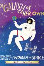 A Galaxy of Her Own af Libby Jackson