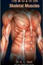 The A to Z of Skeletal Muscles af Amanda Neill