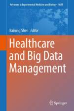 Healthcare and Big Data Management