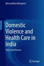 Domestic Violence and Health Care in India