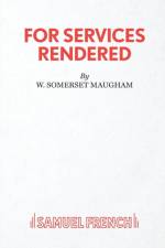 For Services Rendered af W Somerset Maugham