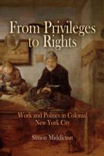 From Privileges to Rights af Simon Middleton