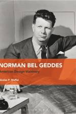 Norman Bel Geddes af Nicolas P. (Norwich University College of the Arts Maffei