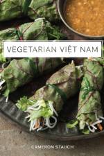 Vegetarian Viet Nam af Cameron Stauch