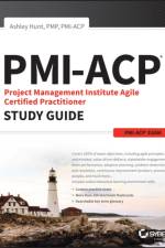 PMI-ACP Project Management Institute Agile Certified Practitioner Exam Study Guide af J. Ashley Hunt