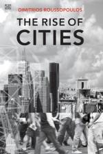 The Rise Of Cities af Dimitri Roussopoulos