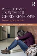 Perspectives on School Crisis Response af Jeffrey Roth
